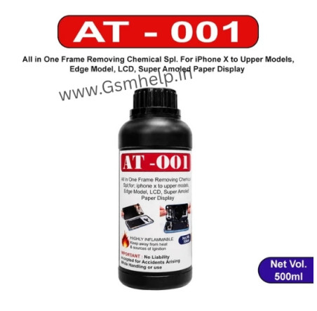 AT-001 All in One Frame Removing Liquid For iPhone X to Upper Models/ Edge Model/ Lcd/ Super Emoled Paper Display AT-001 All in One Frame Removing Liquid For iPhone X to Upper Models/ Edge Model/ Lcd/ Super Emoled Paper Display